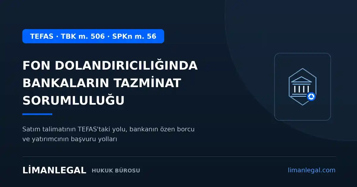 Fon Dolandırıcılığında Bankaların Tazminat Sorumluluğu